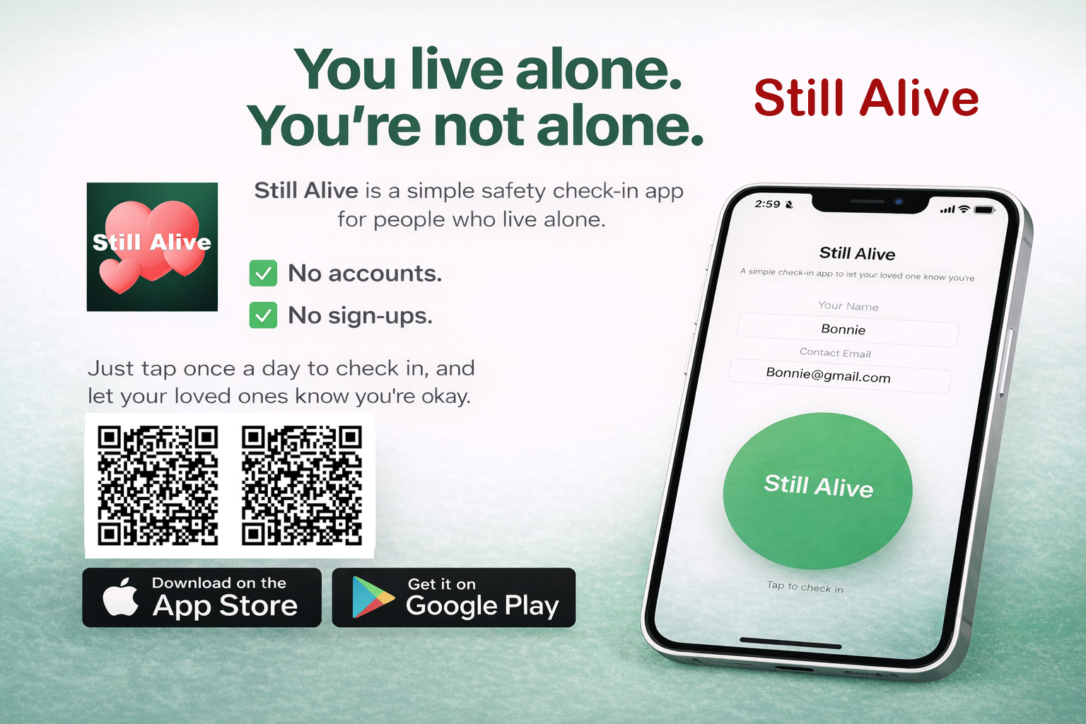 Still Alive is a simple safety check-in app for people who live alone.